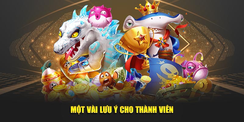 Một vài lưu ý cho thành viên